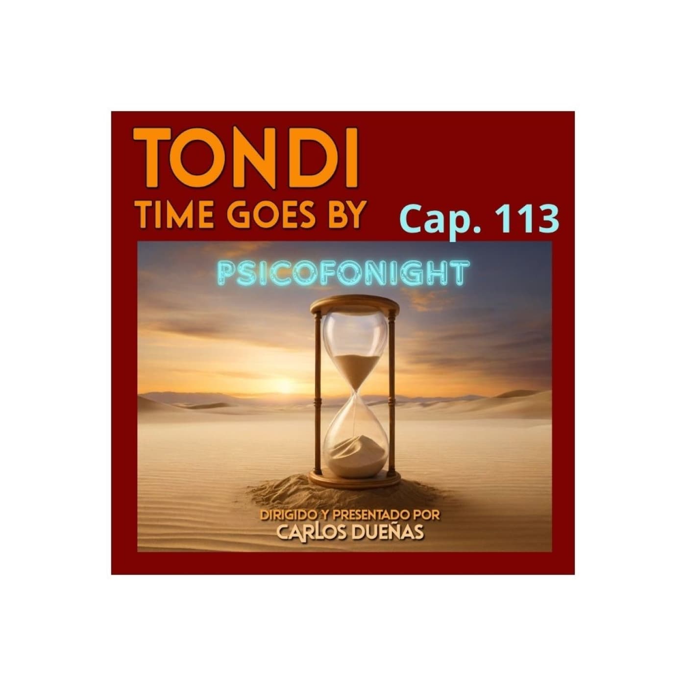 TONDI TGB Cap.113 "Psicofonight". - Todo nos da igual cover