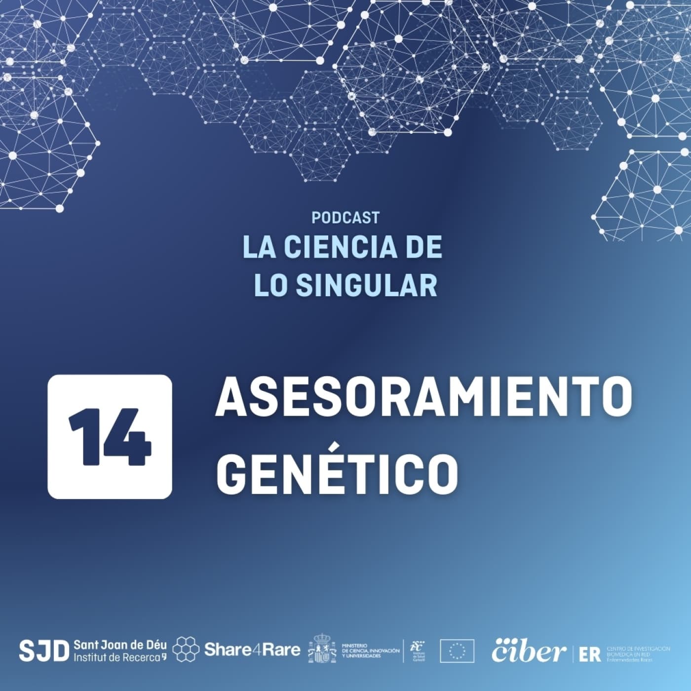 Asesoramiento Genético | La Ciencia de lo Singular - La Ciencia de lo Singular cover