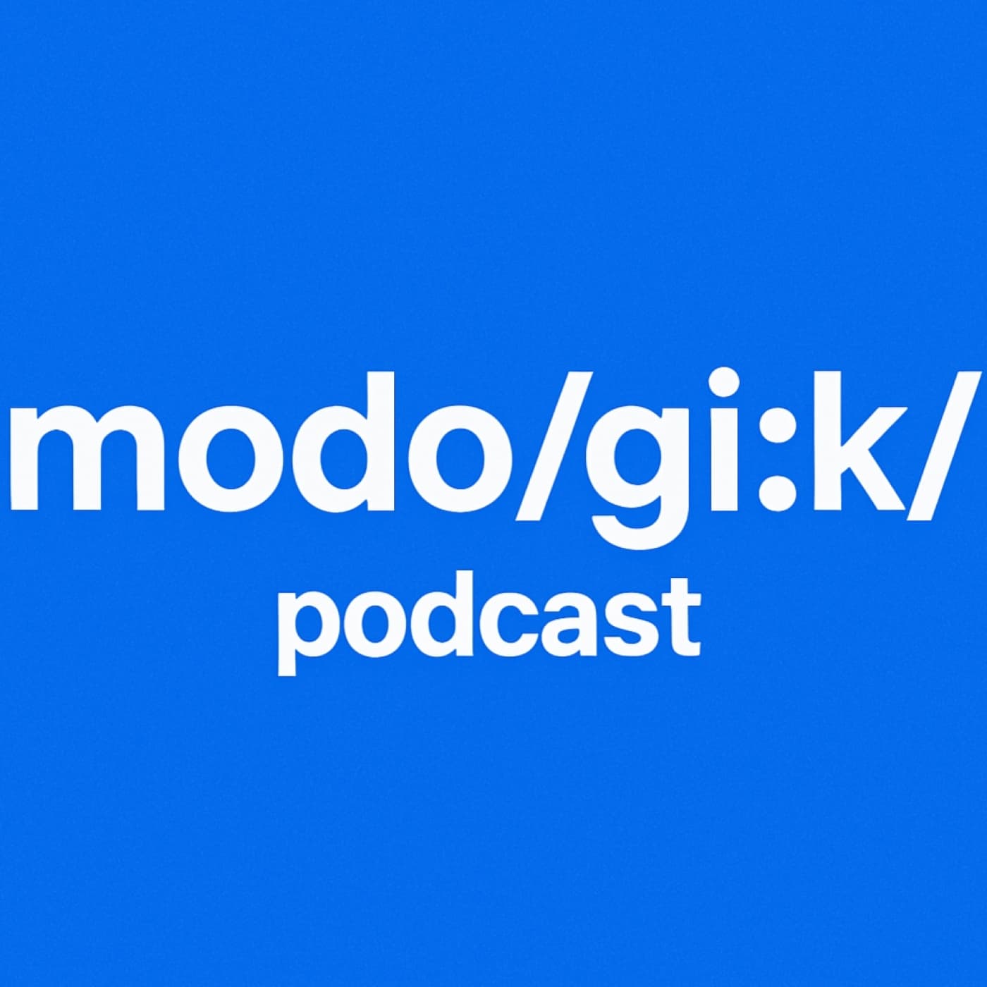 modo/gi:k/ - S01E02 - Software y Hardware - modo/gi:k/ cover