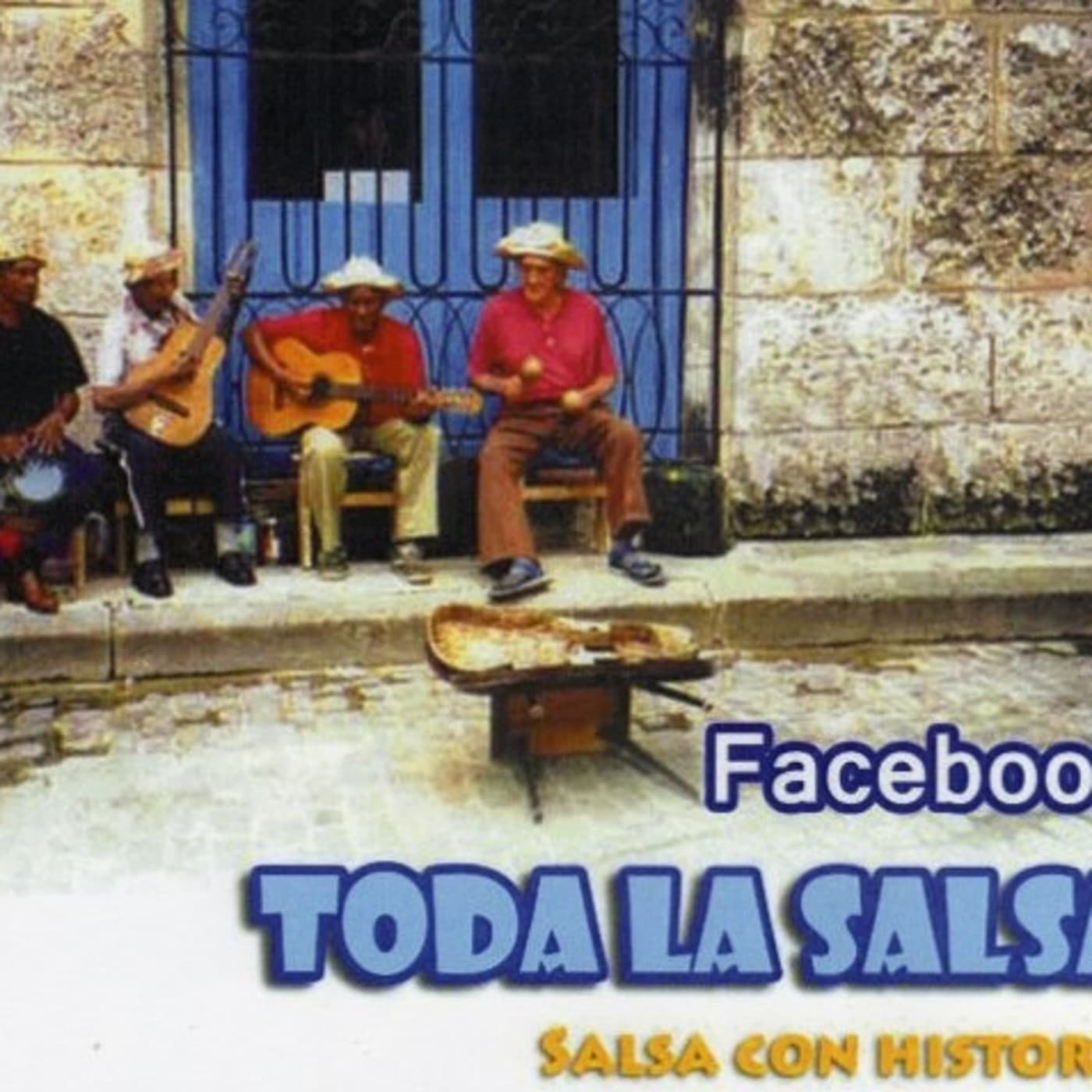 Programa Radial "Toda la Salsa con historia" cover