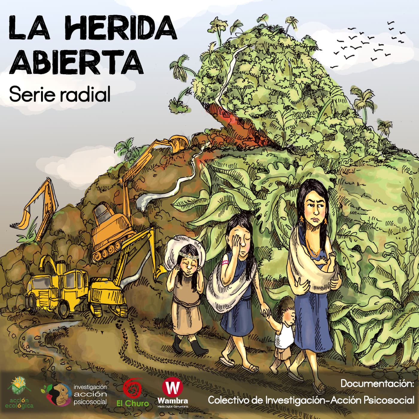 La Herida Abierta - Serie Radial cover