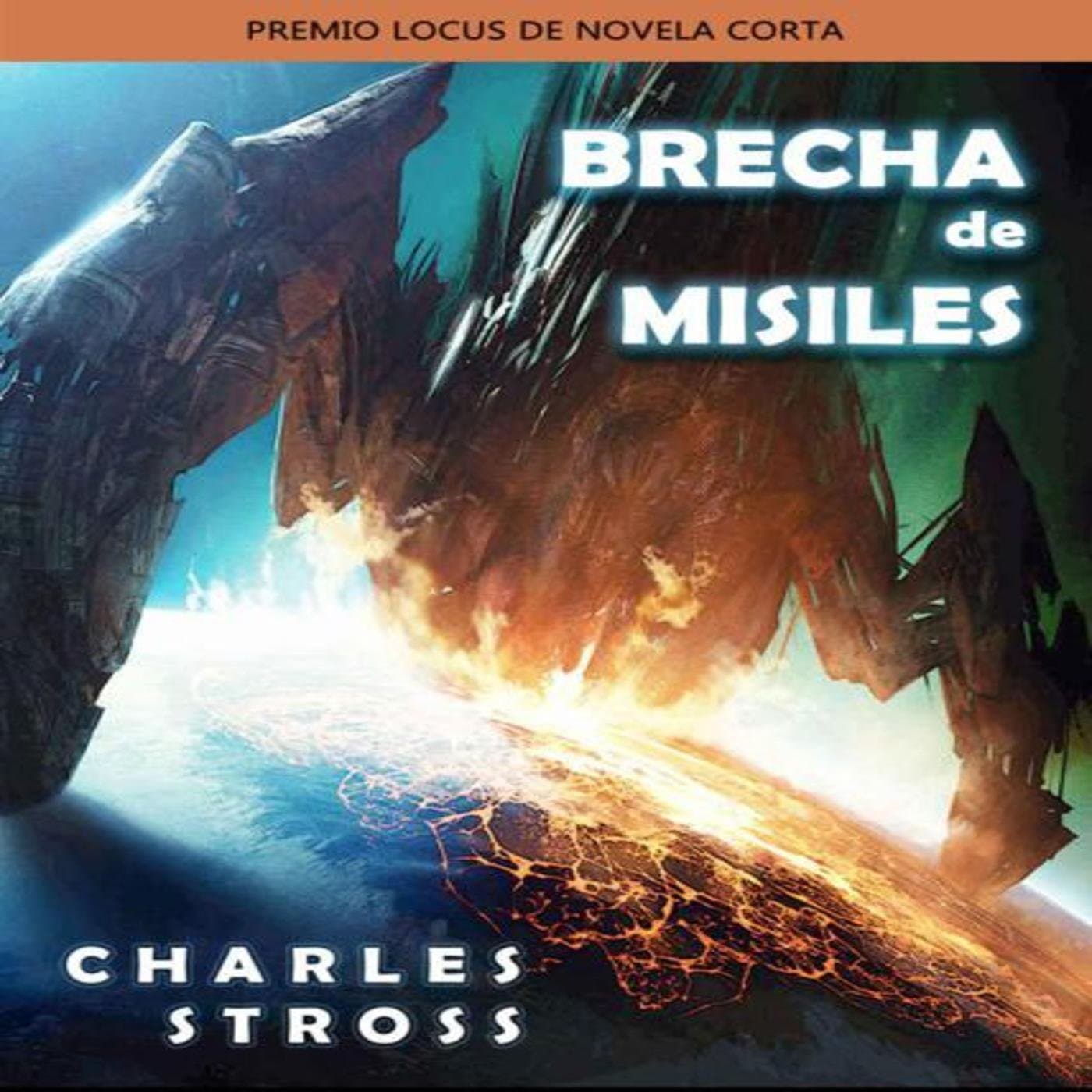 Brecha de Misiles de Charles Stross cover