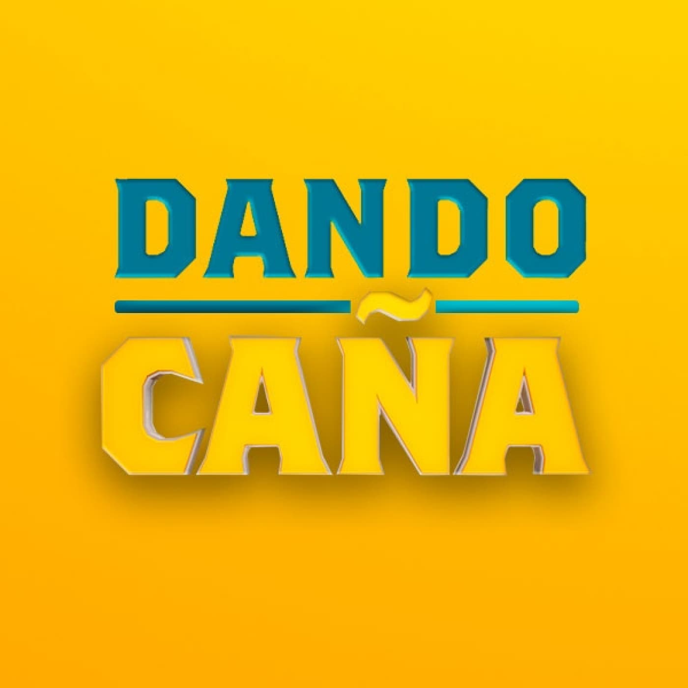 Dando Caña cover