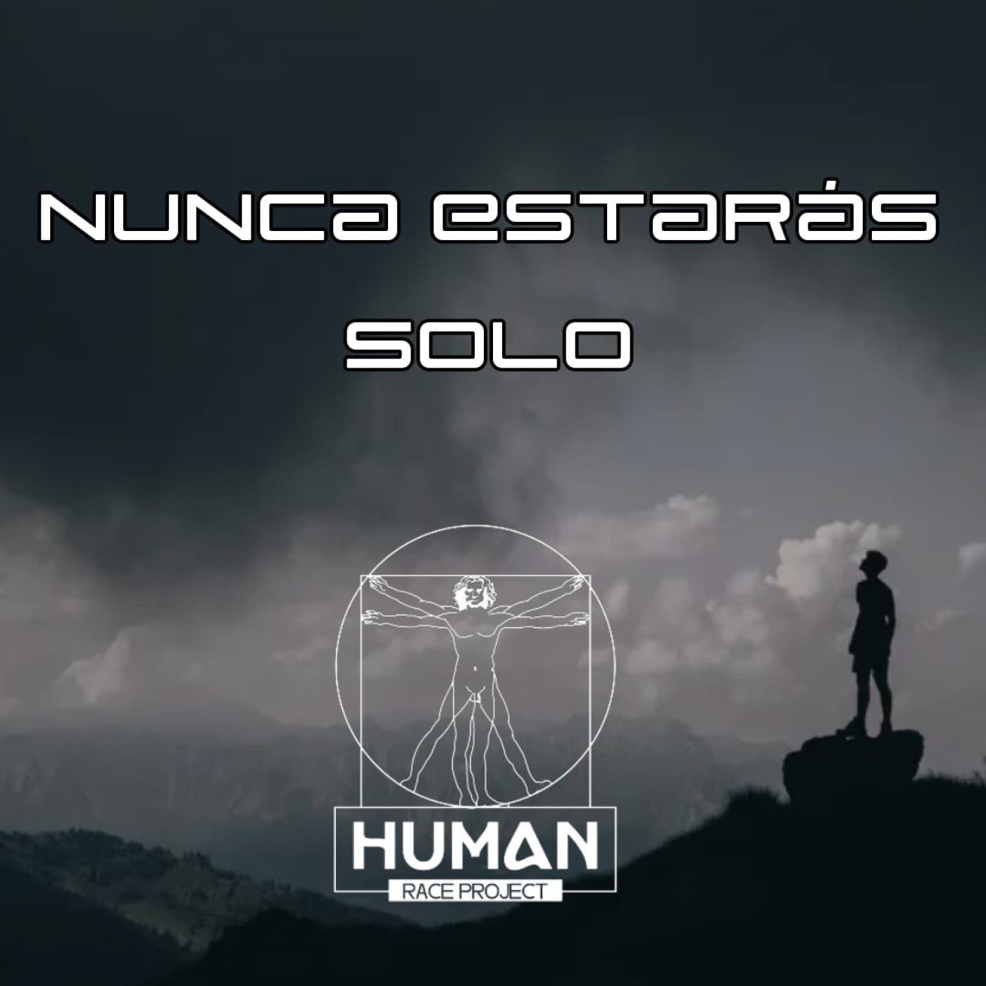 Lidiar con la soledad: Si te tienes a ti mismo, nunca estarás solo - Human Race Project cover