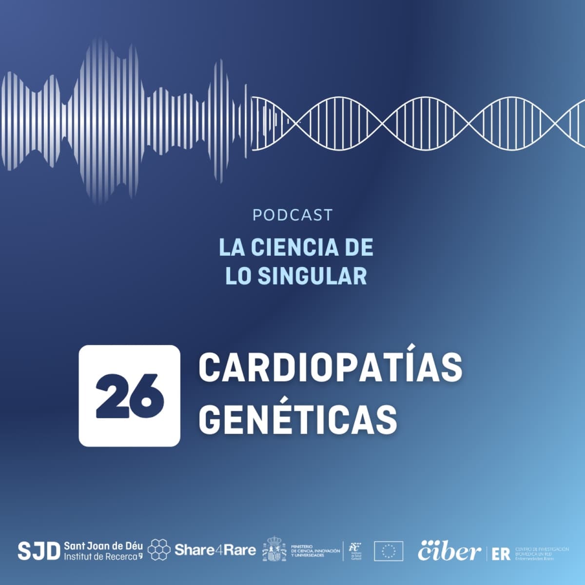 Cardiopatías genéticas | La Ciencia de lo Singular - La Ciencia de lo Singular cover