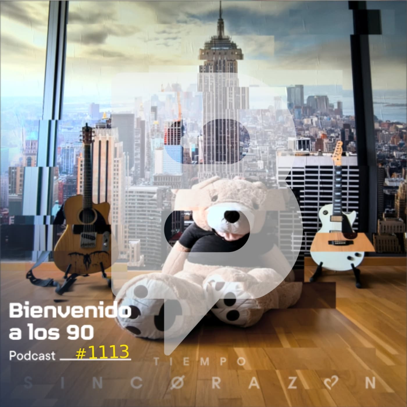 1113 - Entrevista a SINCORAZÓN - Bienvenido a los 90 cover