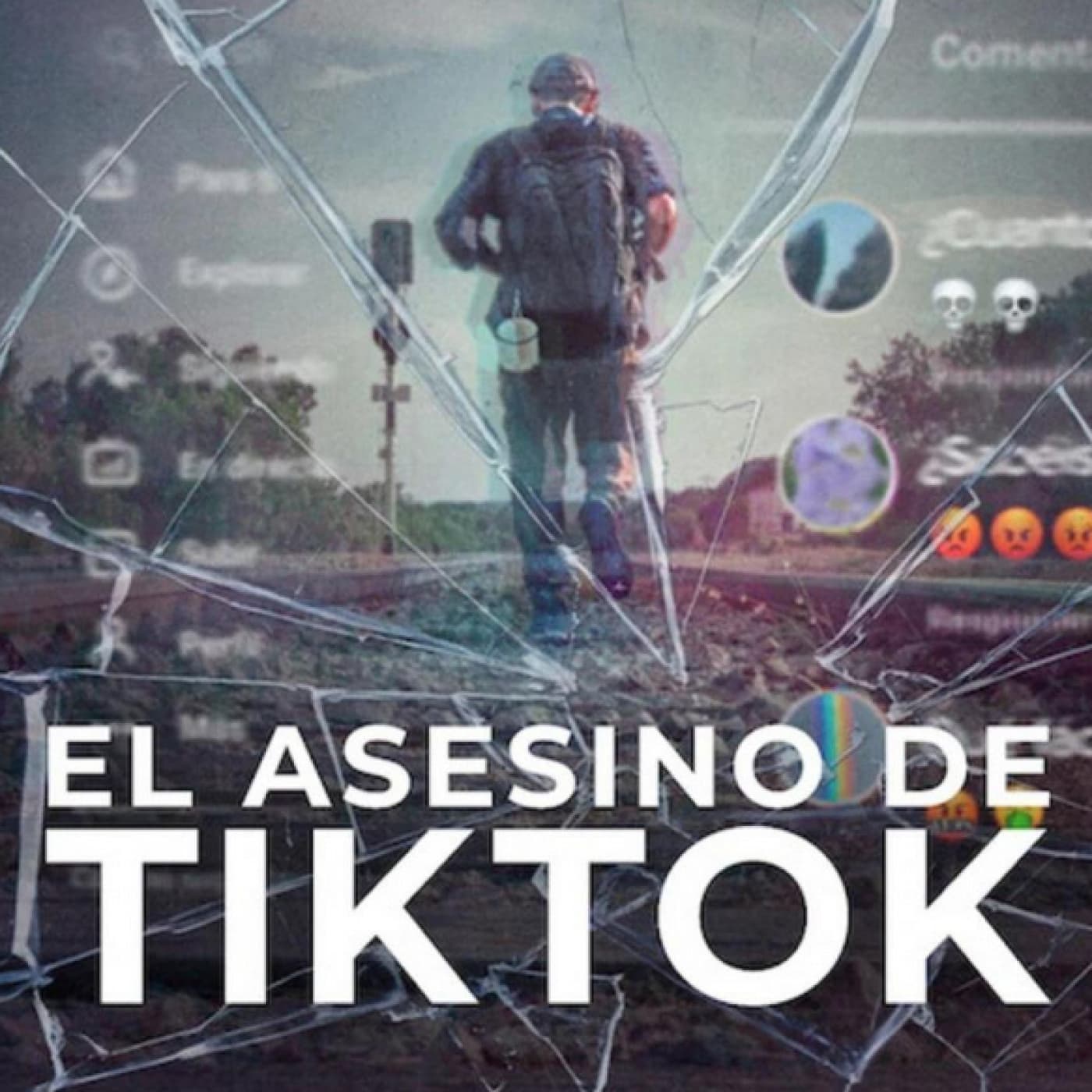 El asesino de TikTok - Documentales Sonoros cover