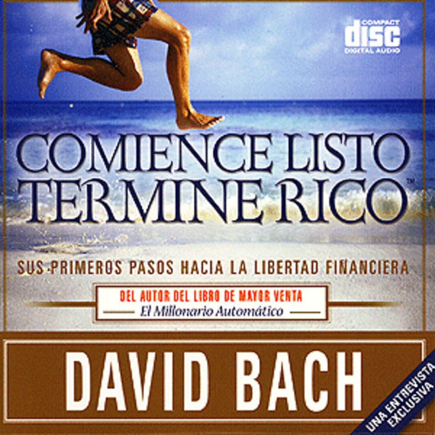 Comience Listo, Termine Rico - David Bach - Niel Arroe cover