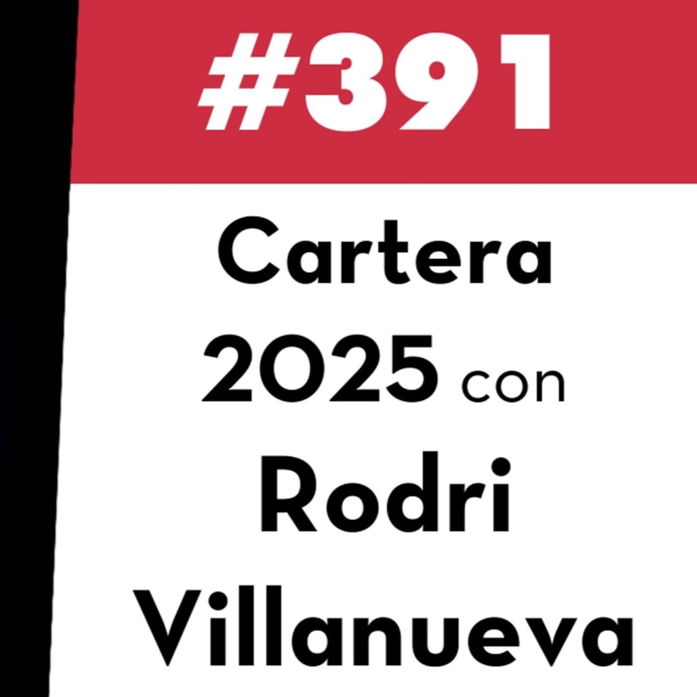 391. Cartera 2025 con Rodri Villanueva - Value Investing FM cover