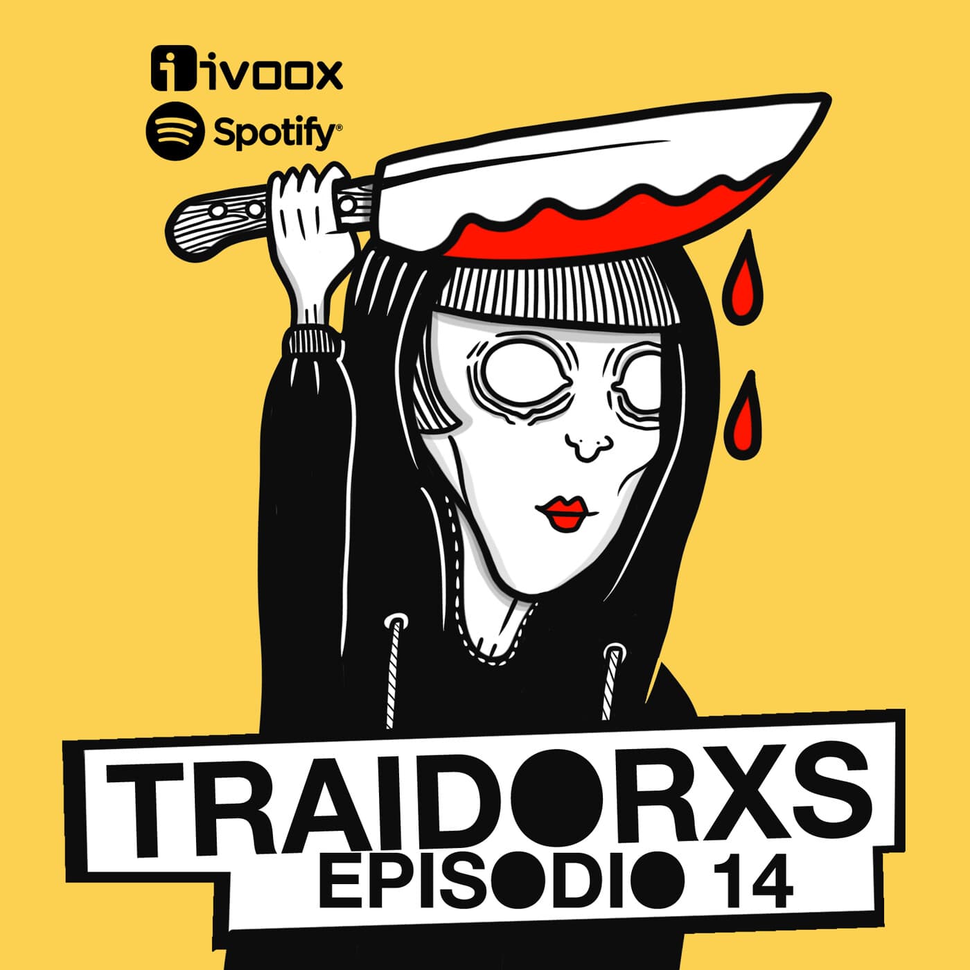 EP.14 - Punk rock carraspeado, franelas y brebajes fuertes. - Traidorxs Podcast cover