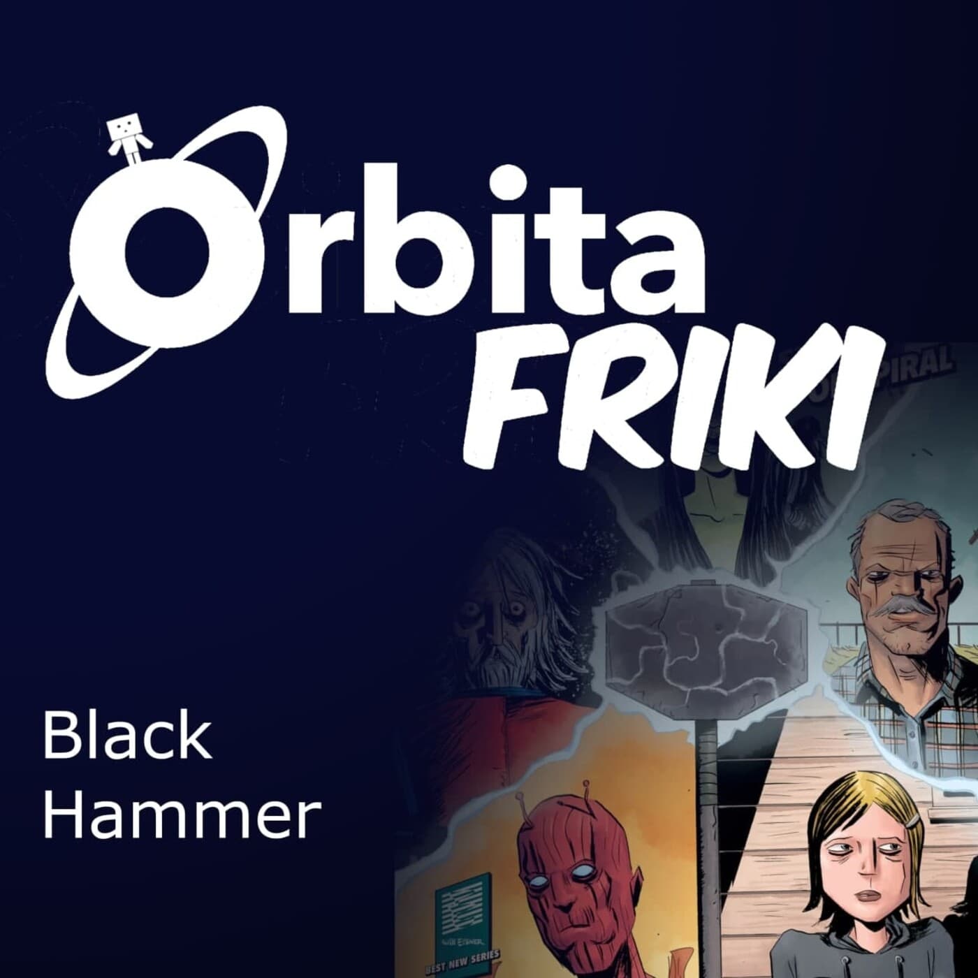 Black Hammer - Órbita Friki cover