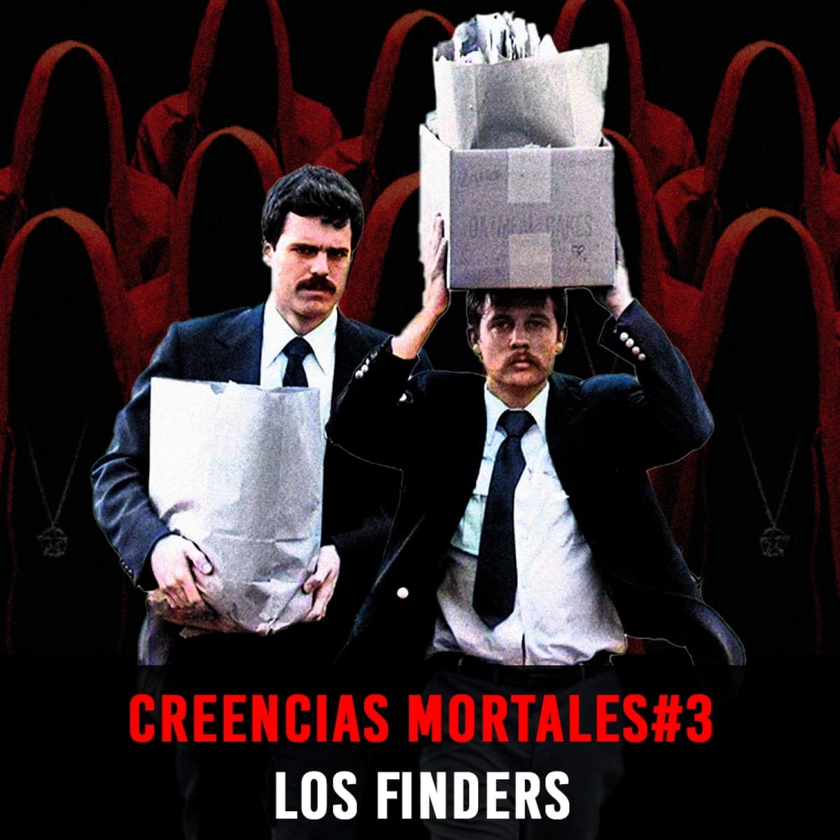 CREENCIAS MORTALES #3: Los Finders | ¿Una Secta Pedosatánica? - Episodio exclusivo para mecenas - INVESTIGADICTOS True Crime cover