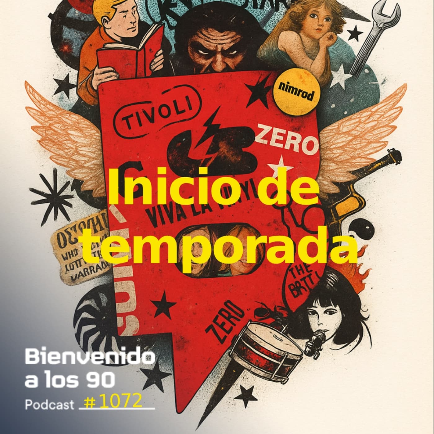1072 - Inicio de la nueva temporada - Bienvenido a los 90 cover