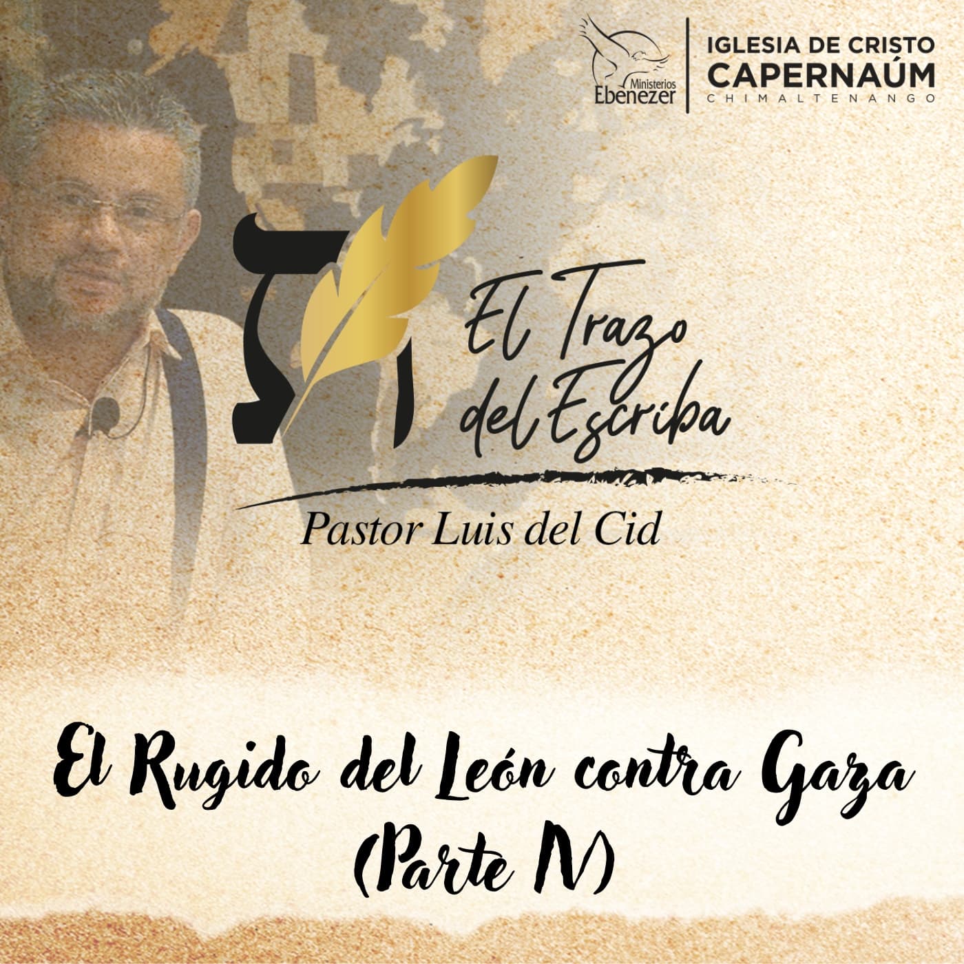 El Rugido del Leon contra Gaza (Parte IV) — El Trazo del Escriba cover