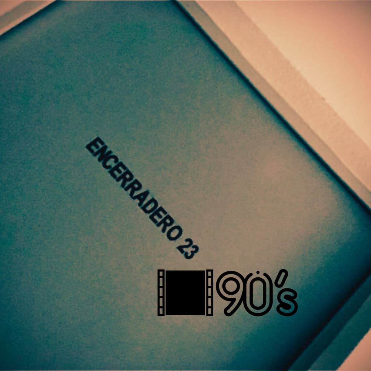 Encerradero 23 #18 Cine de los 90 y el tardeo - Encerradero 23 cover