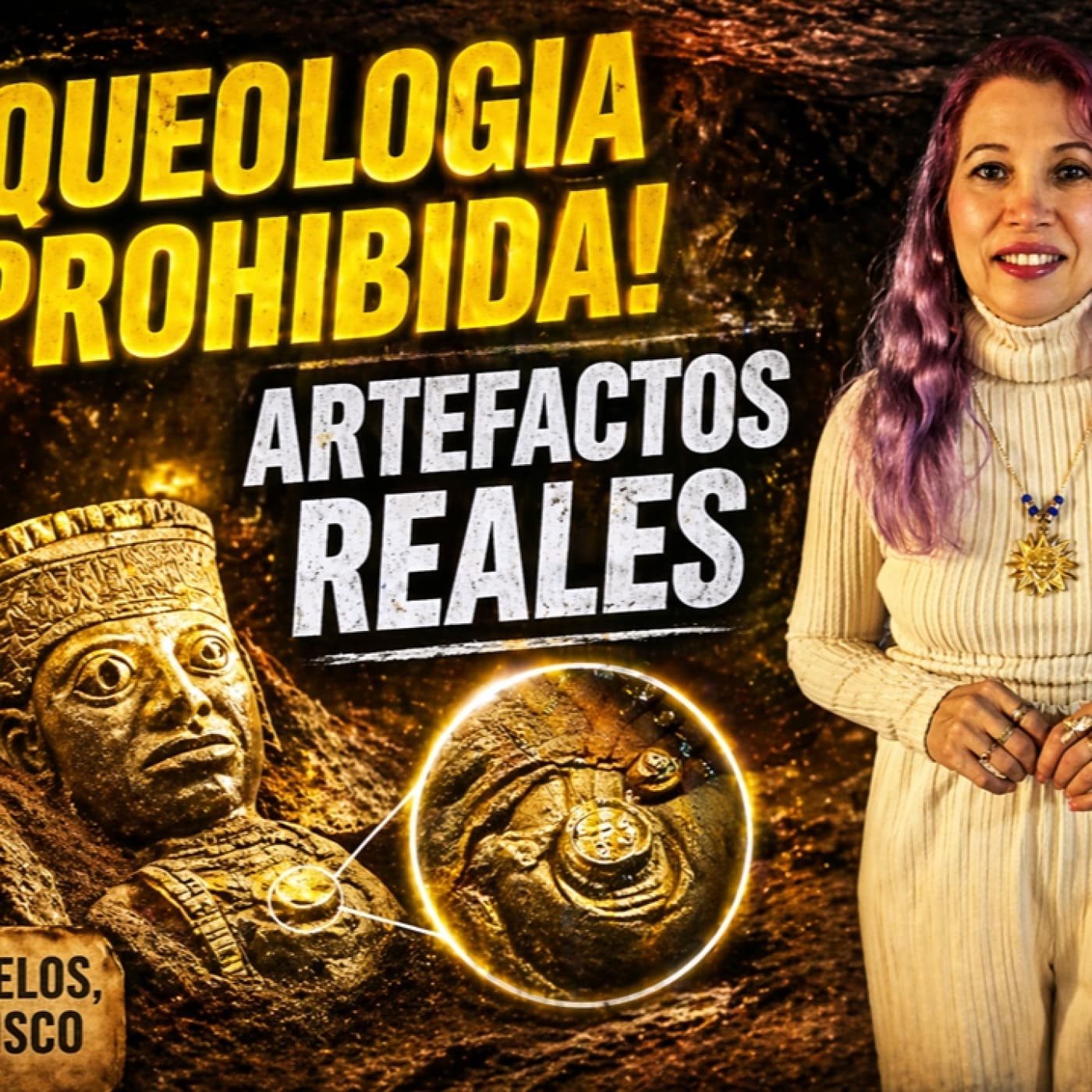 UN RINCON MAGICO - ARQUEOLOGIA PROHIBIDA, ARTEFACTOS EN OJUELOS, JALISCO — Victor Camacho cover