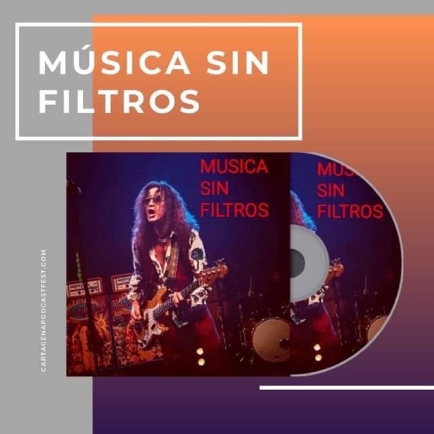 MUSICA SIN FILTROS PROGRAMA 280 - MUSICA SIN FILTROS cover