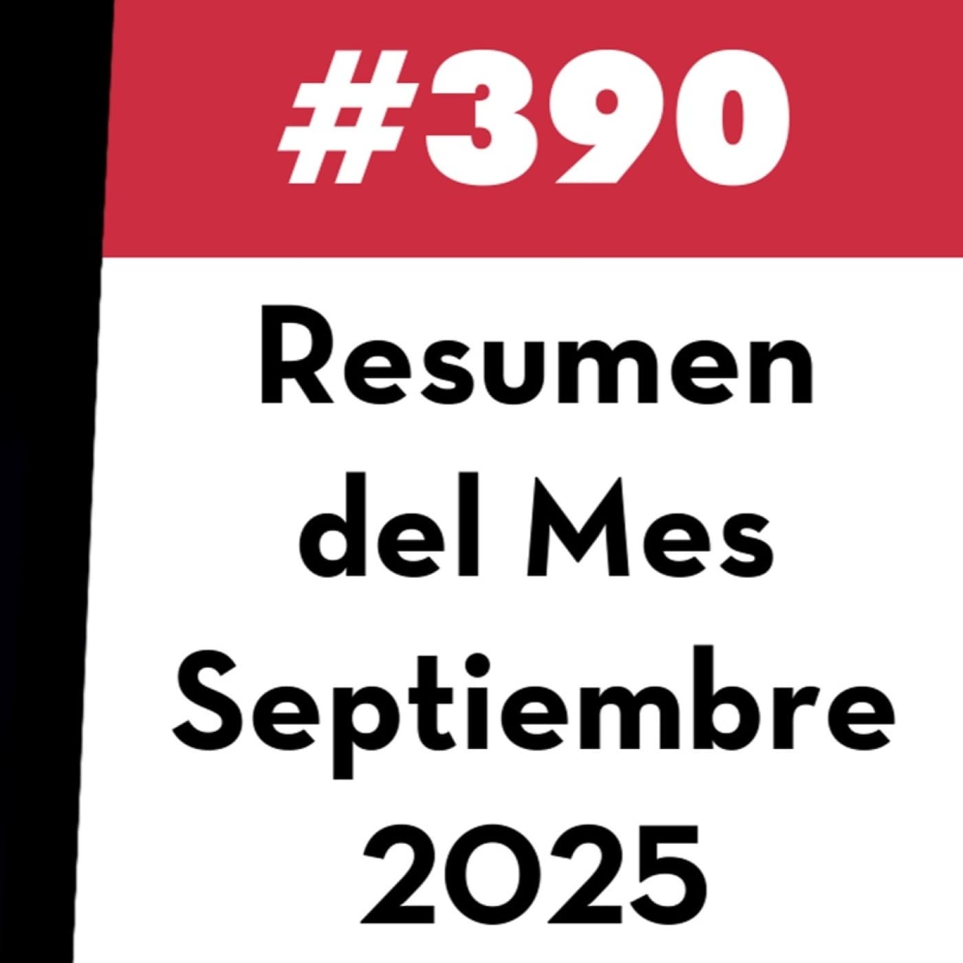 390. Resumen del Mes - Septiembre 2025 - Value Investing FM cover