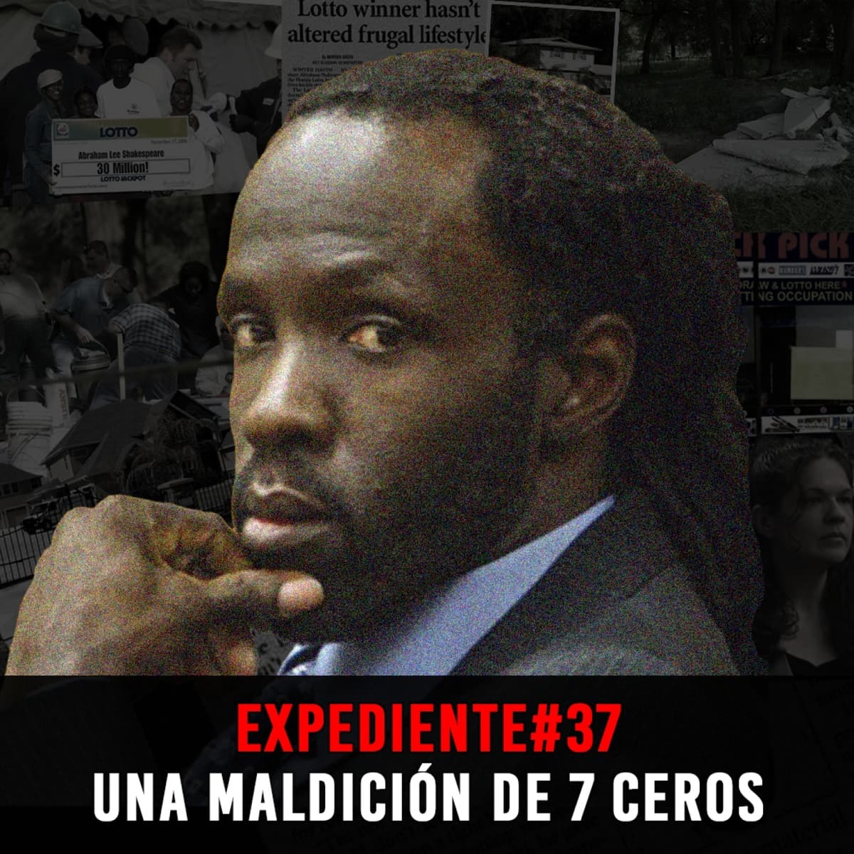 EXPEDIENTE #37: Abraham Shakespeare | Una maldición de 7 ceros - Episodio exclusivo para mecenas - INVESTIGADICTOS True Crime cover