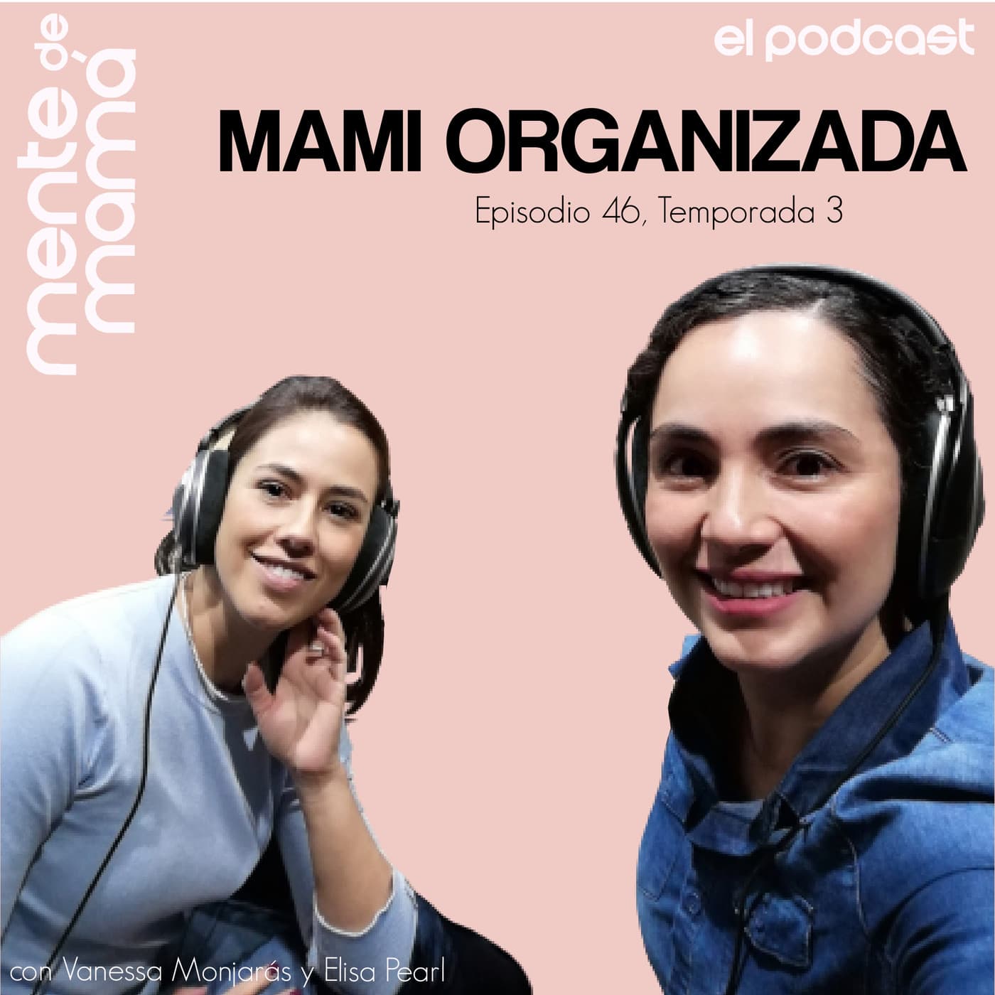 Mami organizada - Ep 46 - Mente de Mamá cover