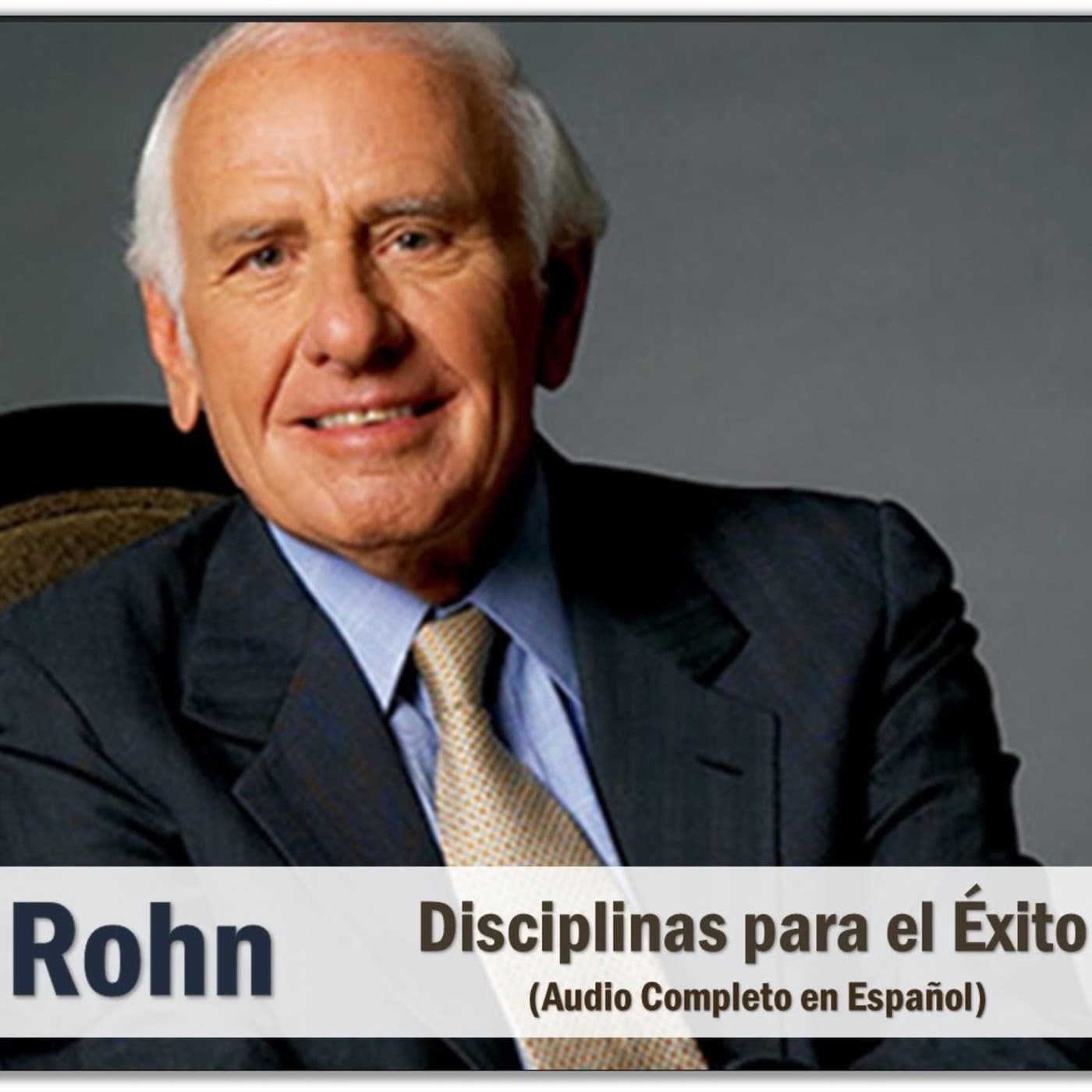Disciplinas para el éxito - Jim Rohn - 3. Kaizen y Gestión de calidad cover