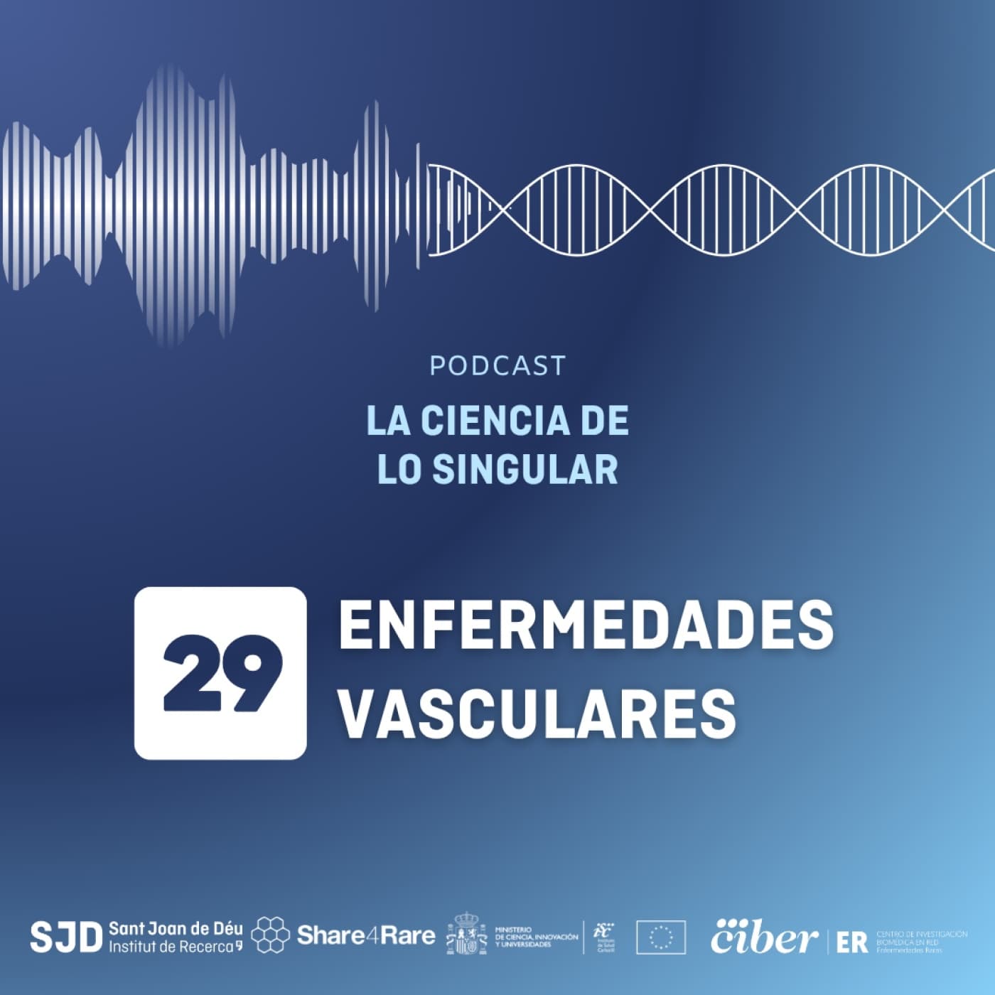 Enfermedades vasculares | La Ciencia de lo Singular - La Ciencia de lo Singular cover