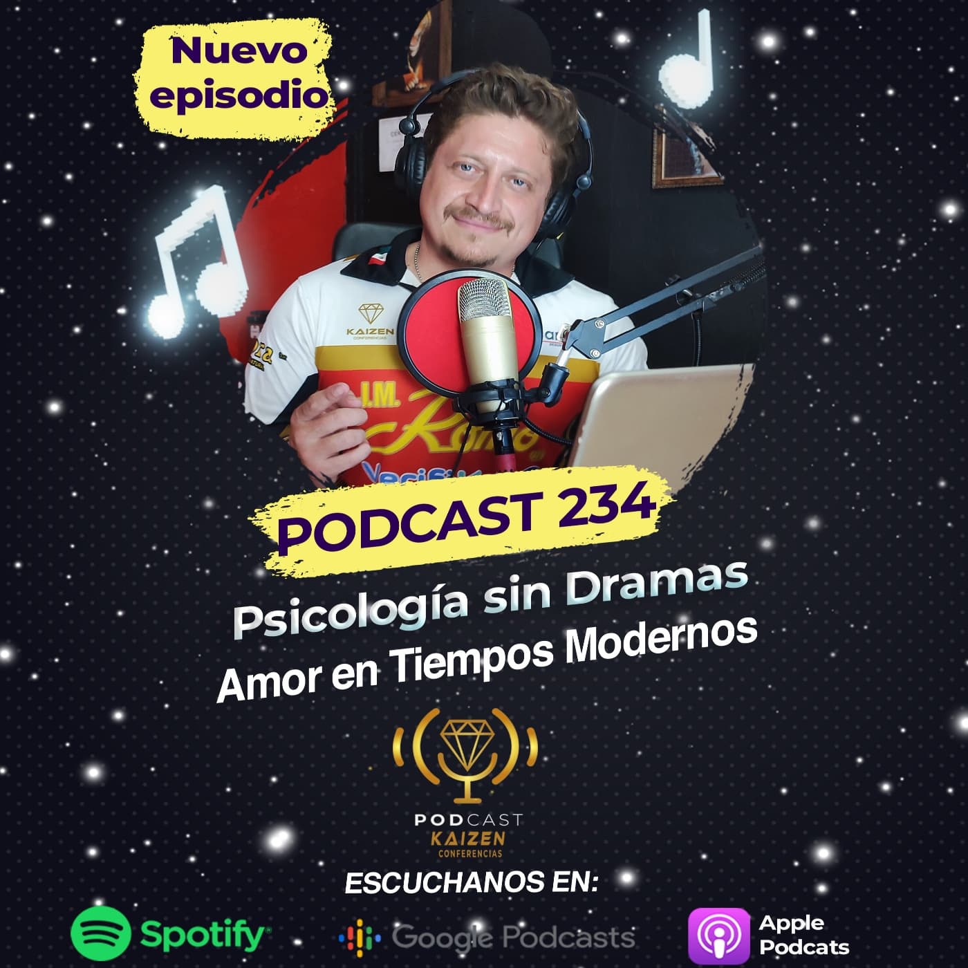 234. Psicología sin Dramas: Amor en Tiempos Modernos - Kaizen Conferencias cover