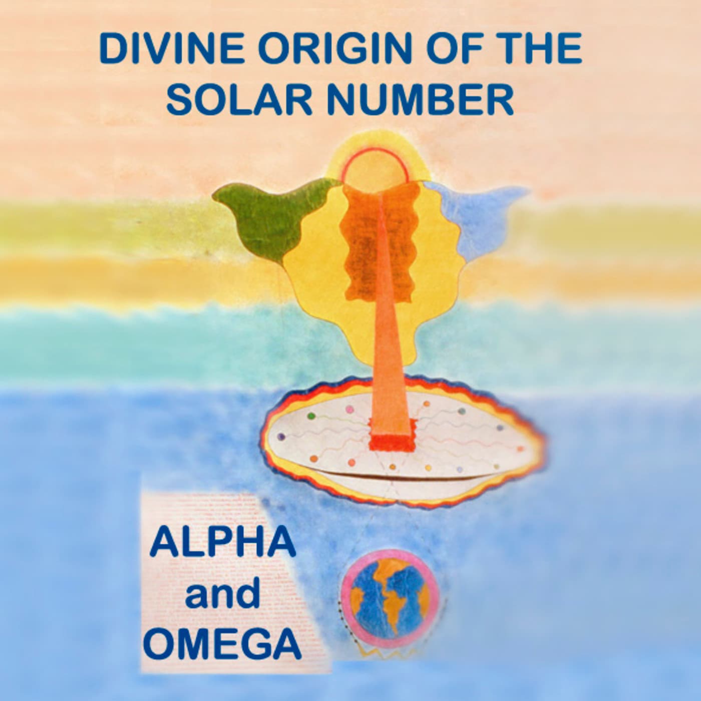 12-13 DIVINE ORIGIN OF THE SOLAR NUMBER - Scroll Lamb of God cover