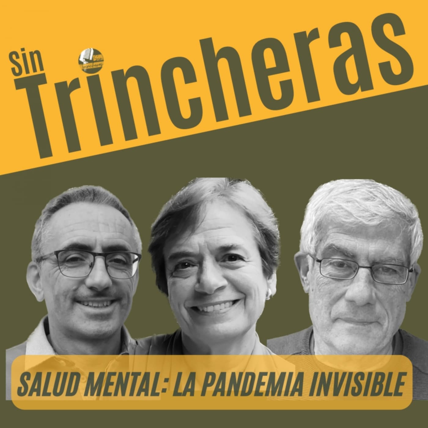 Sin Trincheras | 4x01 | Salud Mental: la pandemia invisible - Sin Trincheras Debate cover