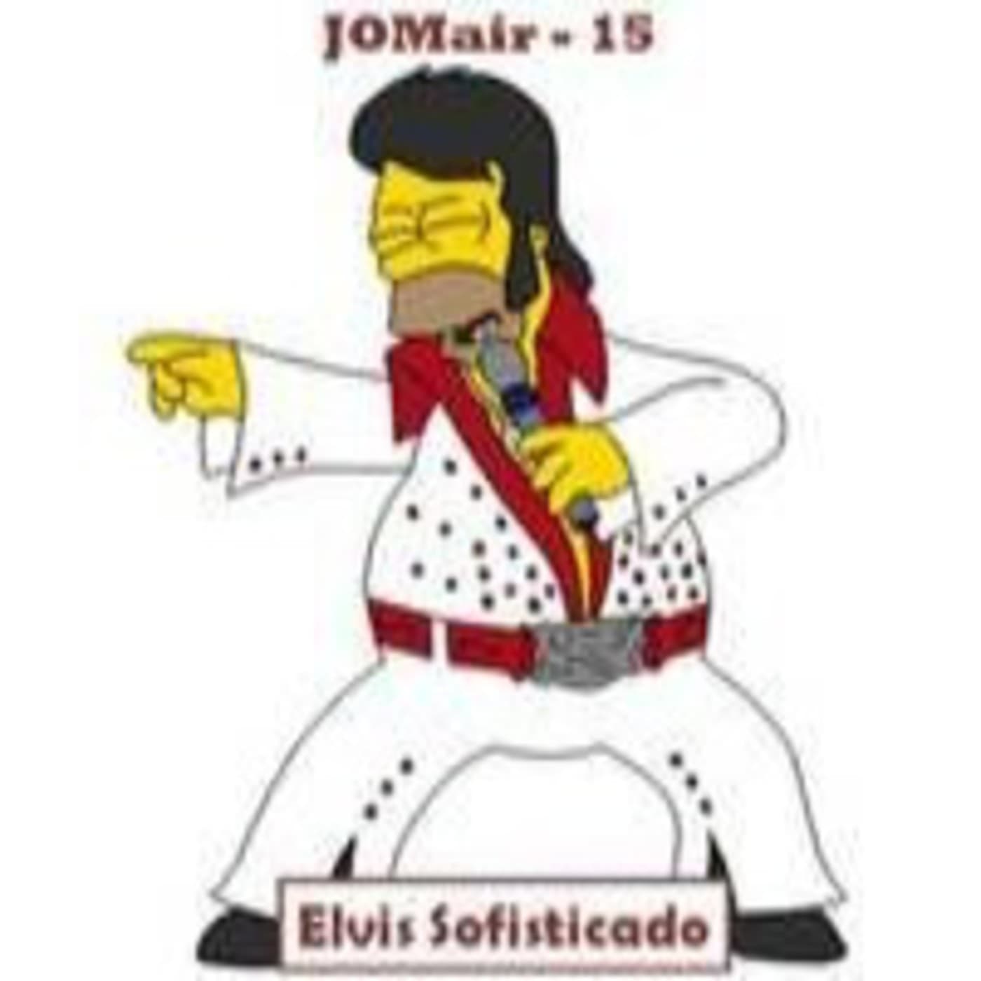 Elvis Sofisticado - JOMair-15 (Elvis Presley) cover
