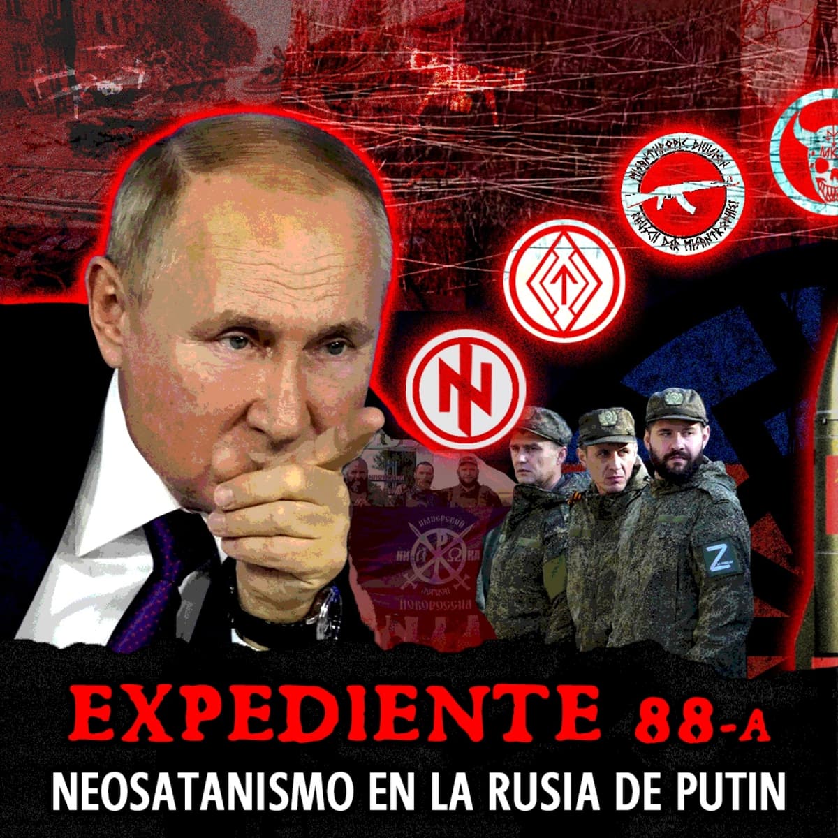 Neosatanismo en la Rusia de Putin | EXPEDIENTE #88-A (Completo) - Episodio exclusivo para mecenas - INVESTIGADICTOS True Crime cover