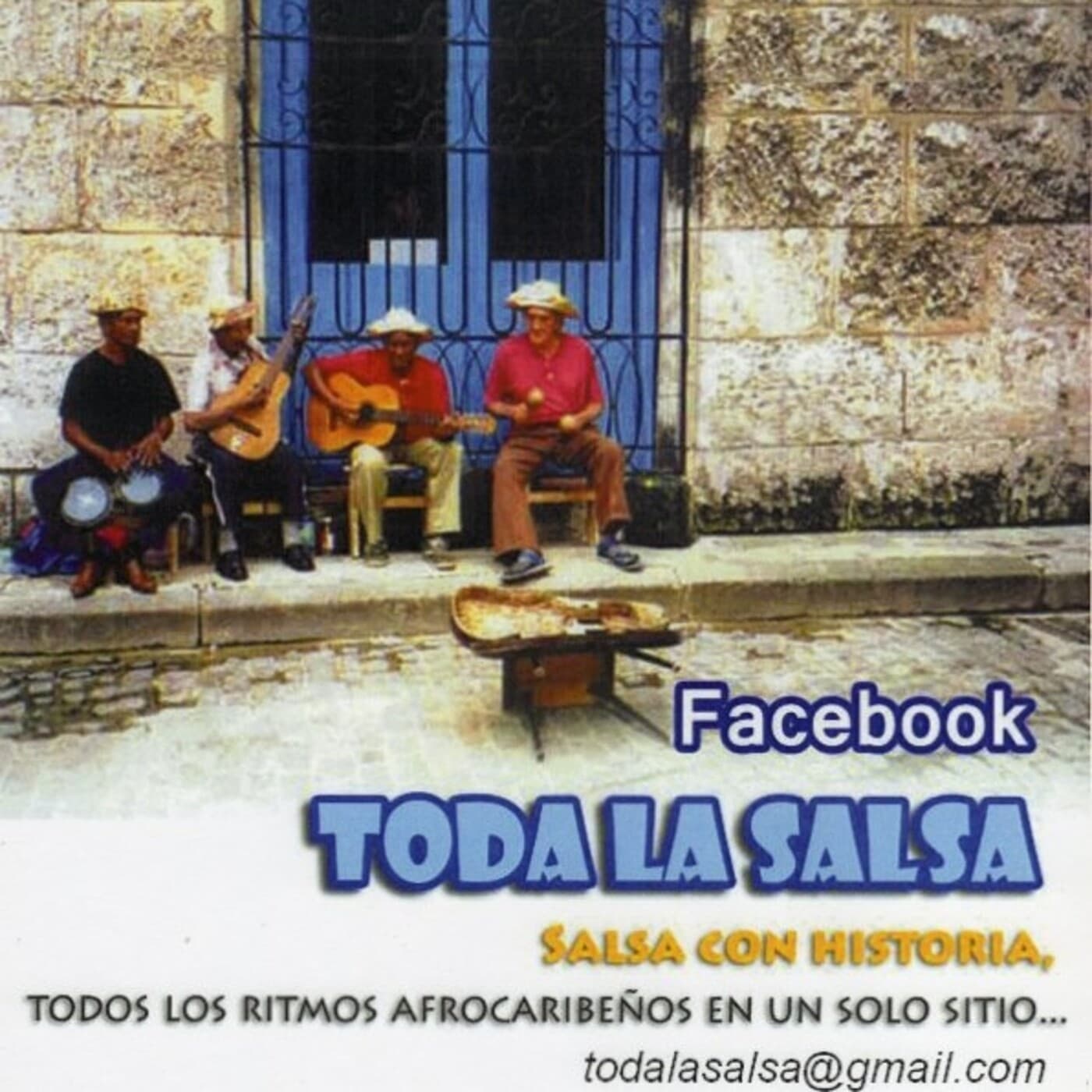 Toda la Salsa con historia Cap. 6 - Programa Radial "Toda la Salsa con historia" cover