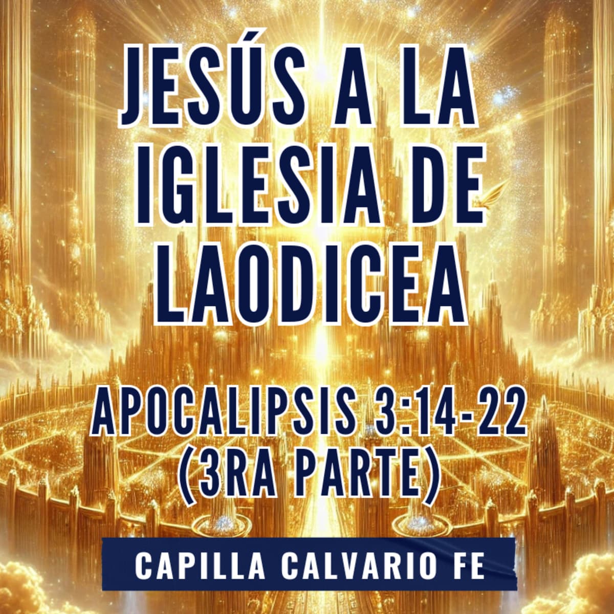 Apocalipsis 3.14-22 (3ra parte) - Apocalipsis cover