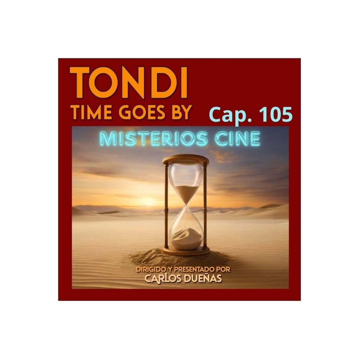 TONDI TGB Cap.105 "Maldito cine". - Todo nos da igual cover
