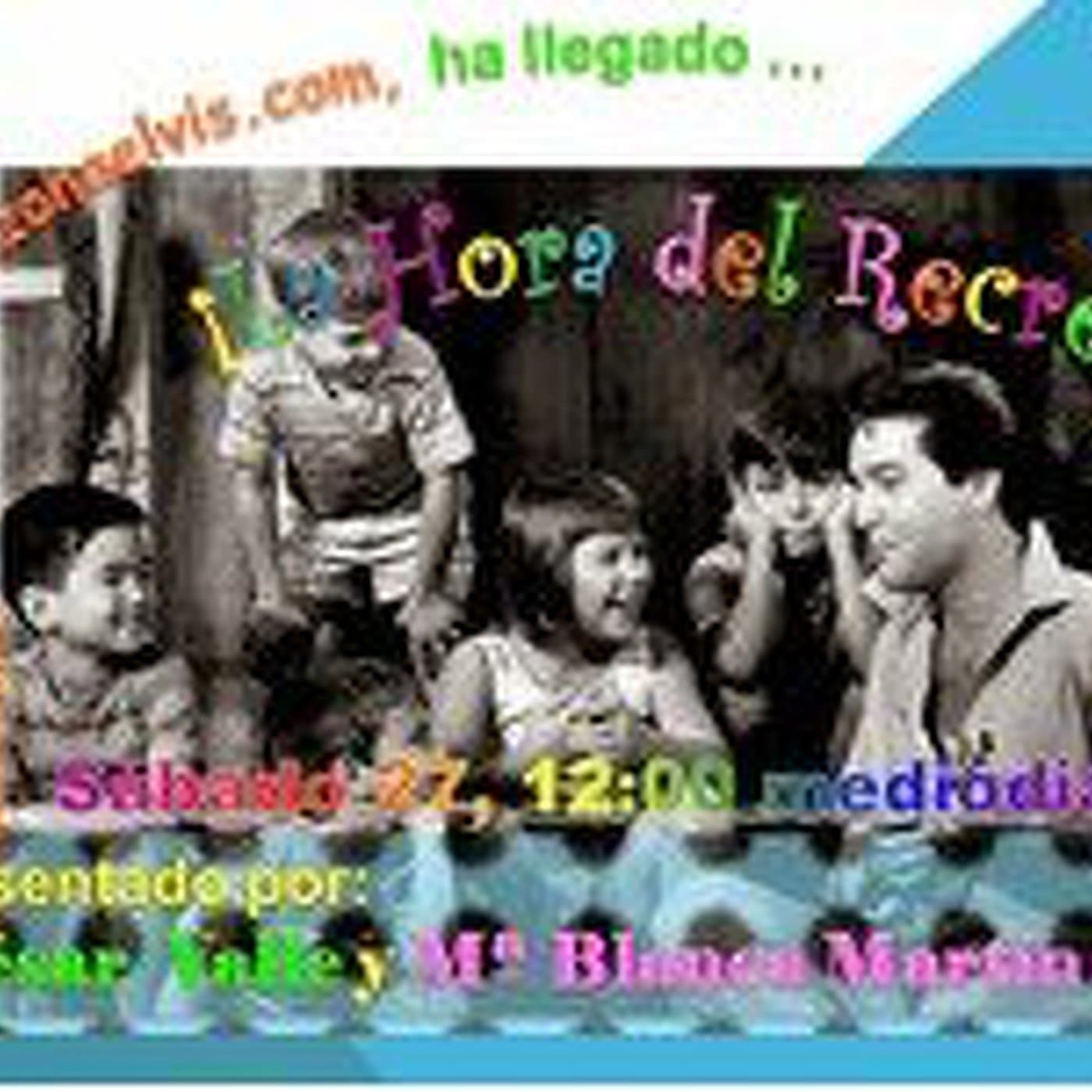 LA HORA DEL RECREO - Podcast Zona Elvis blogspot cover