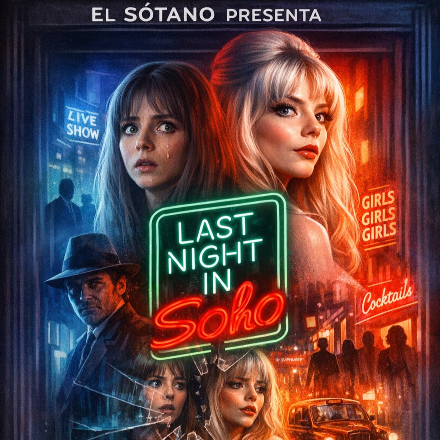 Last night in soho — El Sótano de Radio Belgrado cover