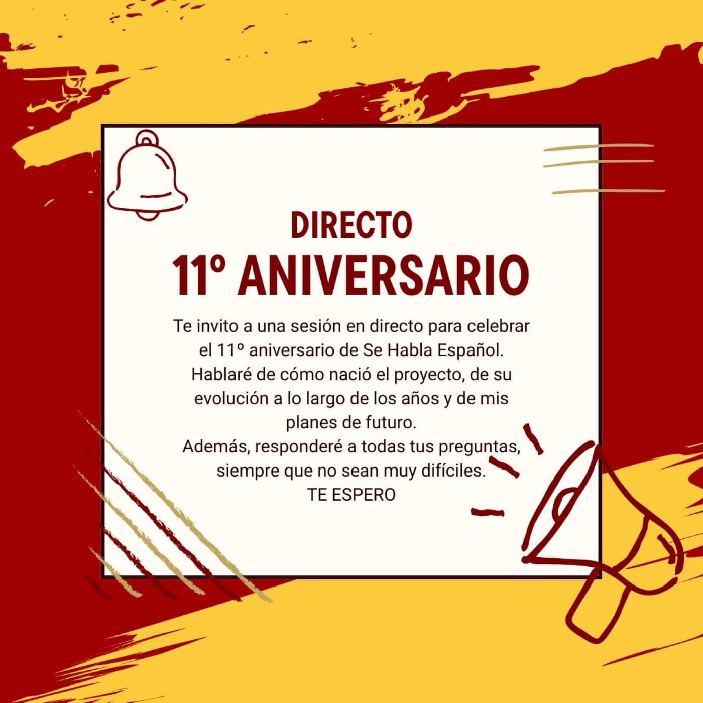 Celebración del 11º aniversario — Se Habla Español cover