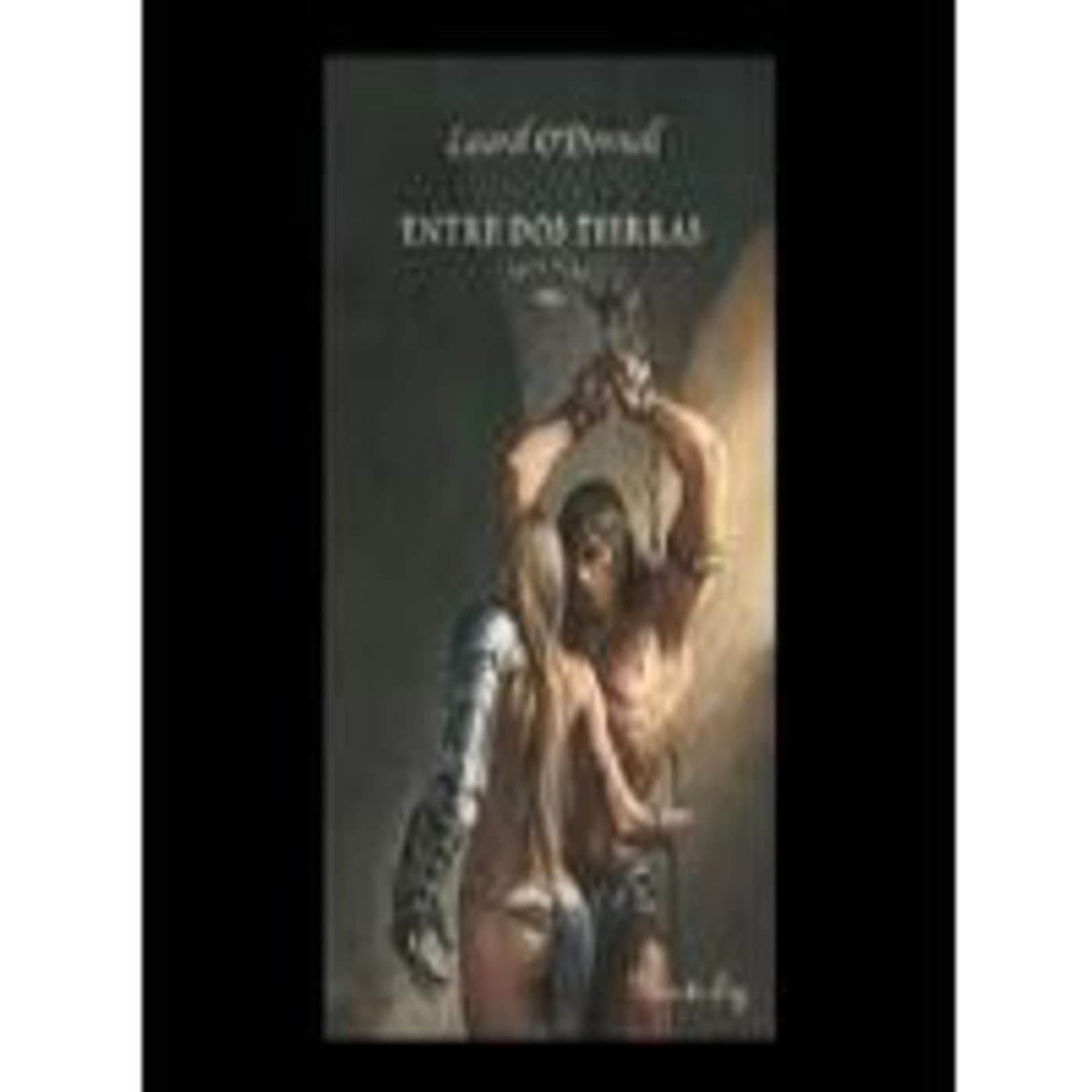 10. Entre Dos Tierras (Cap. 41 al 46) Fin - Laurel O'Donnell - Entre Dos Tierras  cover