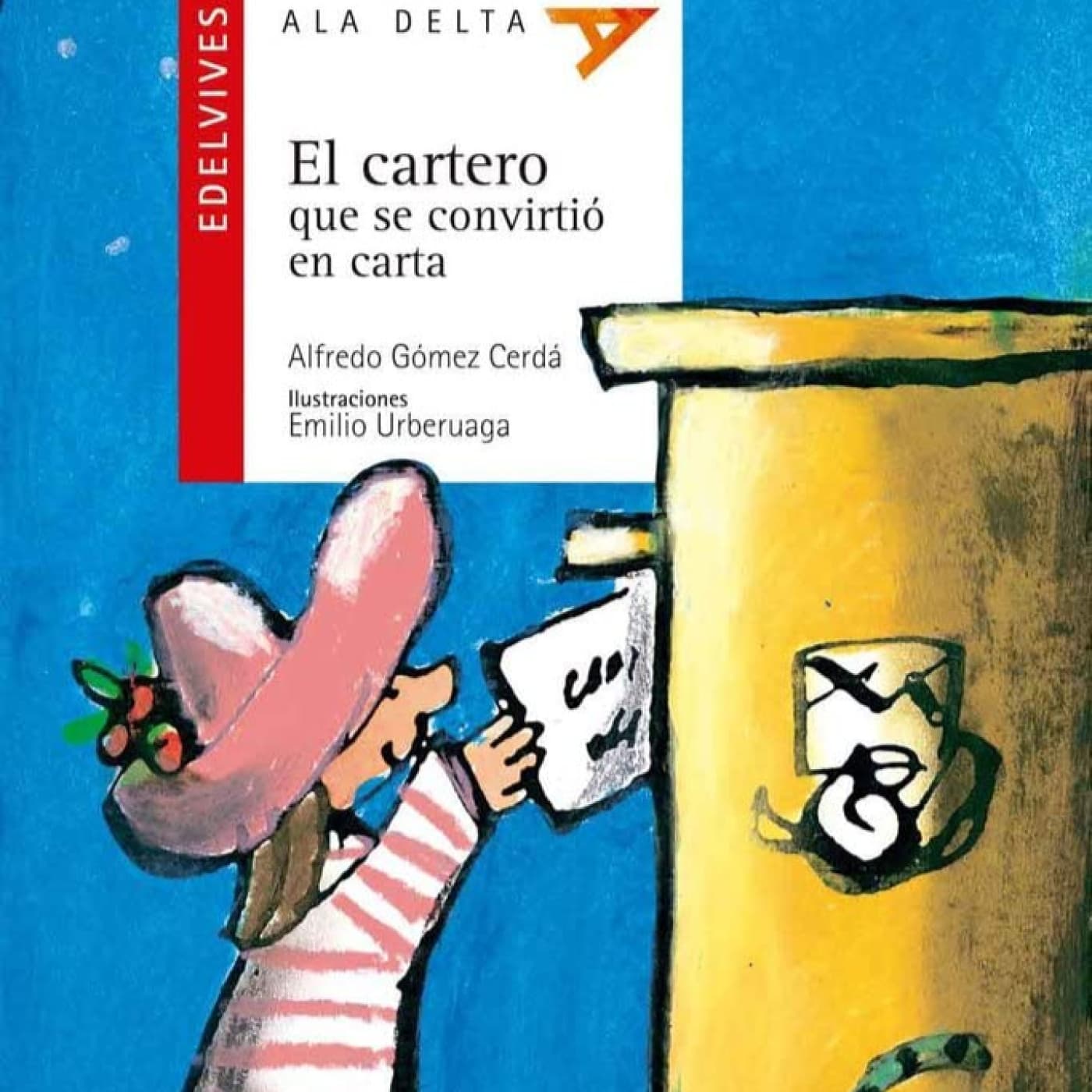 El cartero que se convirtió en carta - ¿Quieres que te cuente un cuento? cover