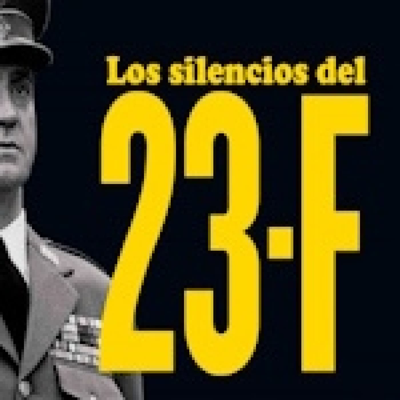 Los Silencios del 23F - Solo Documental cover