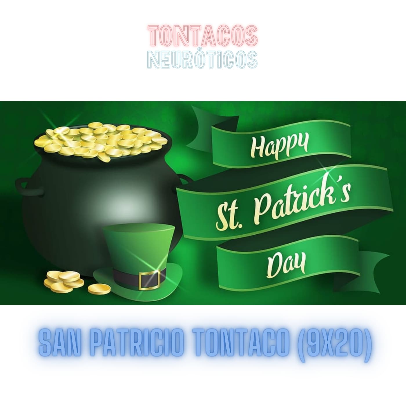 San Patricio Tontaco (9x20) - Novena Temporada cover