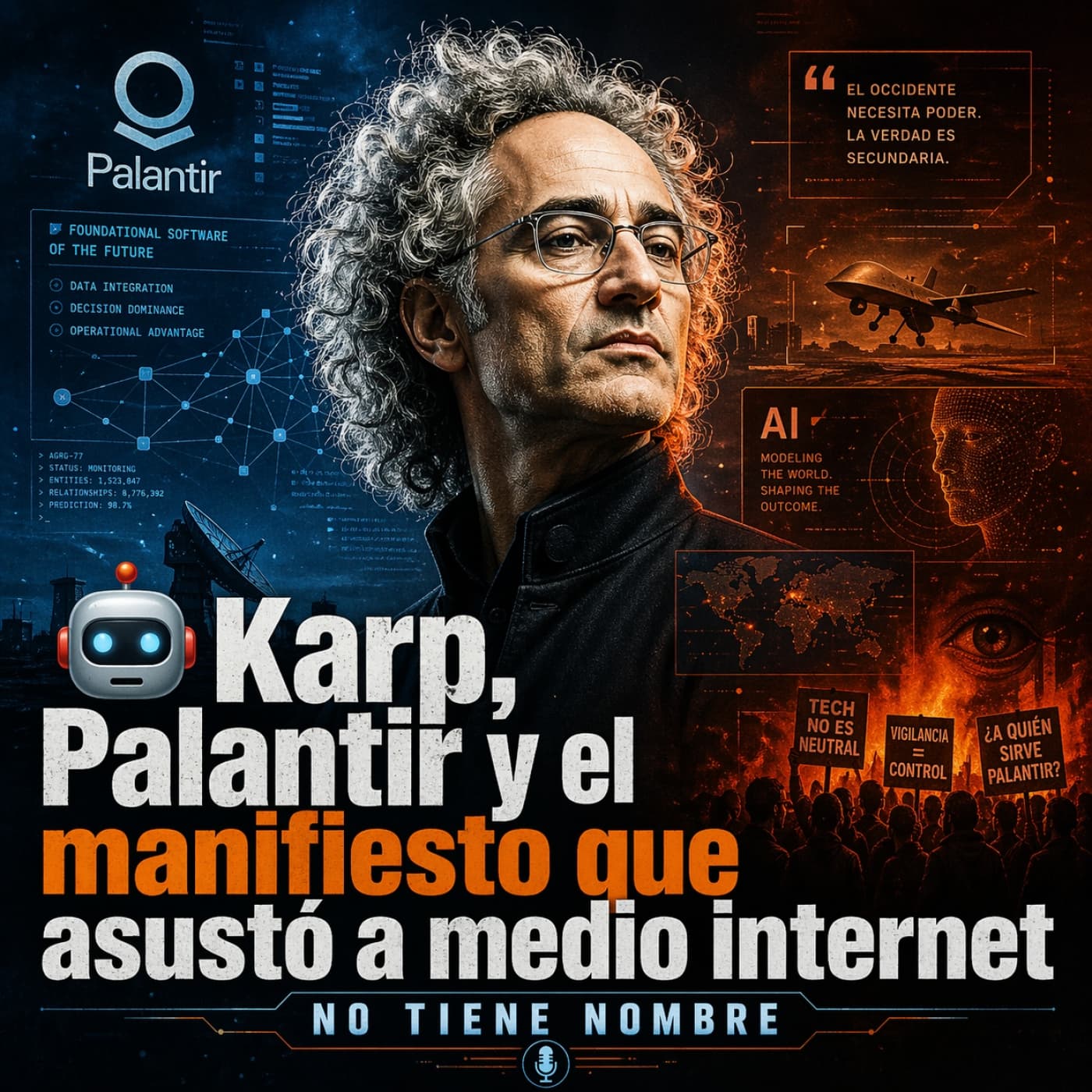 NTN 509 -   Karp, Palantir y el manifiesto que asustó a medio internet — No Tiene Nombre cover