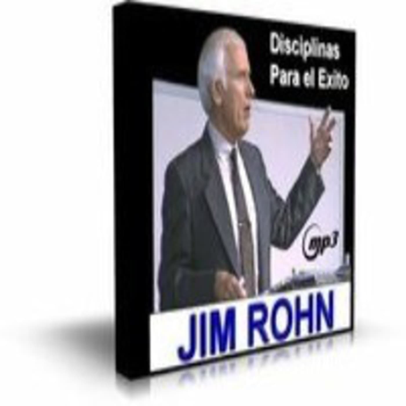 Disciplinas Para El Exito - Jim Rohn - Podcast de Antonio coronado cover