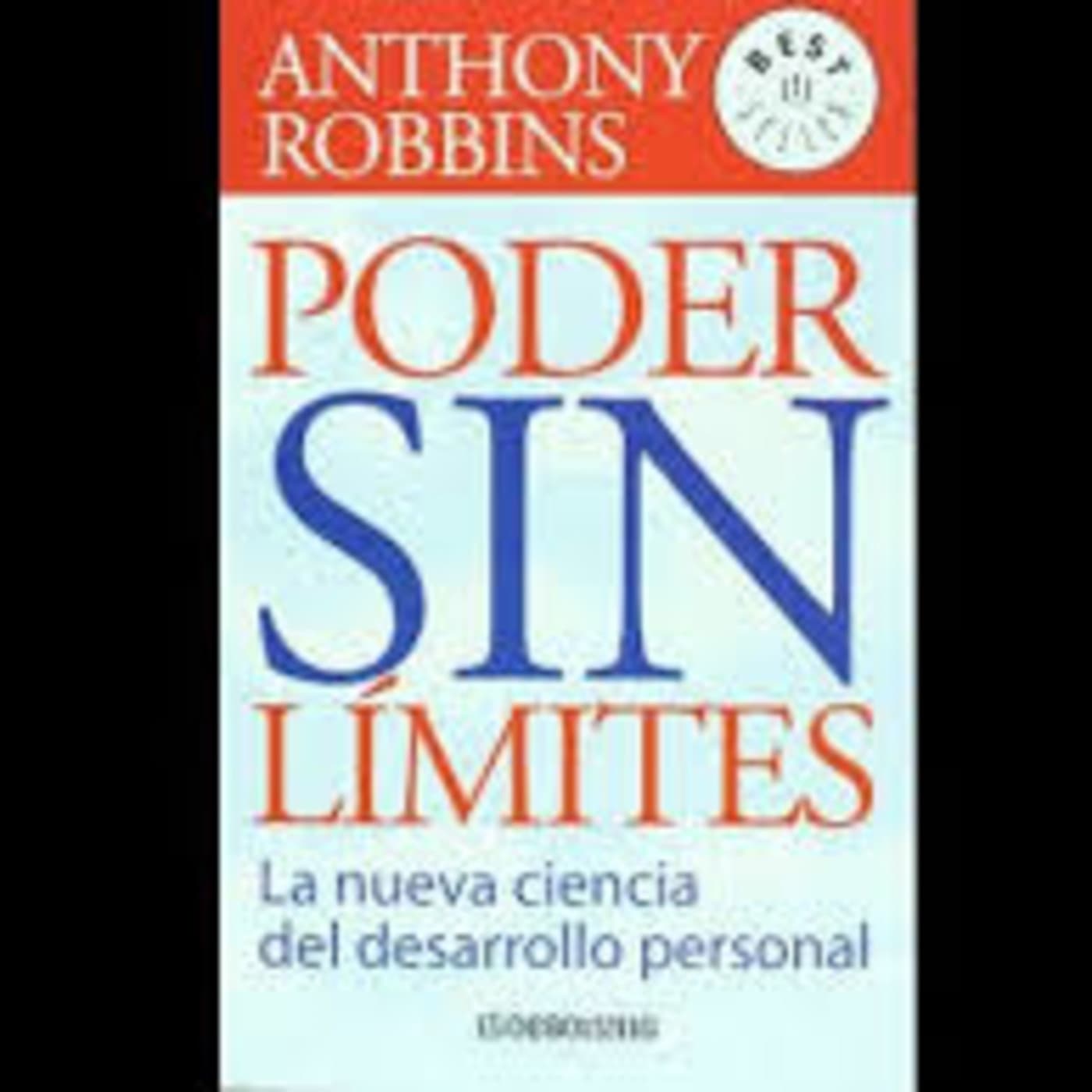 PODER SIN LIMITES - Anthony Robbins - 01. REPROGRAMACION NEURO-FUNCIONAL cover
