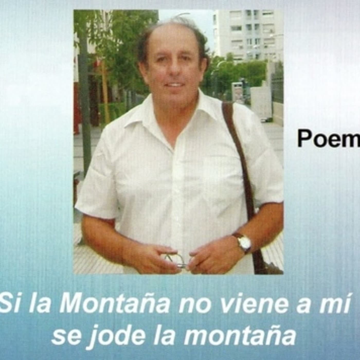 me levanto a ser feliz - si la montaña no viene a mí, se jode la montaña cover