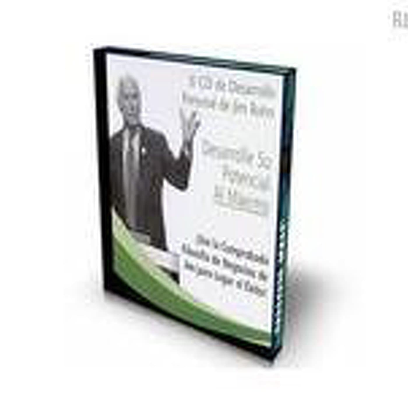 Desarrolle su Potencial al Maximo - Jim Rohn - Podcast de Antonio coronado cover
