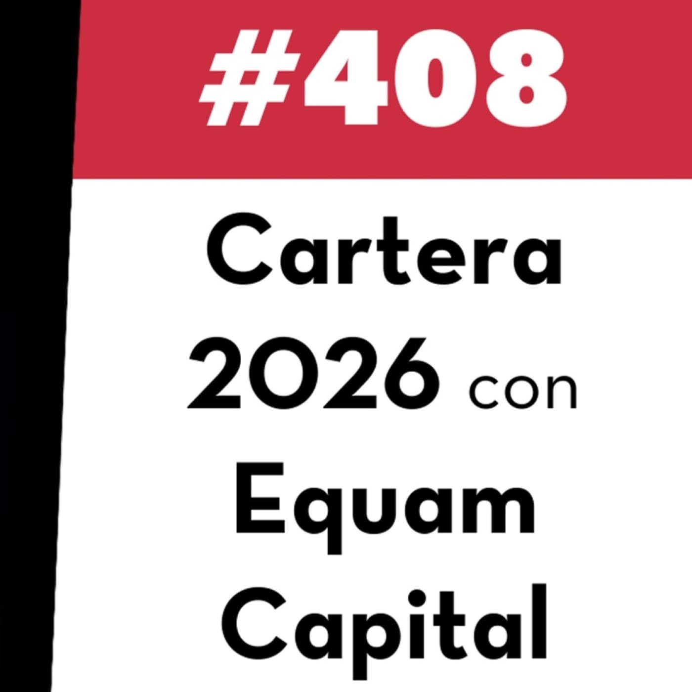408. Cartera 2026 con Equam Capital - Value Investing FM cover