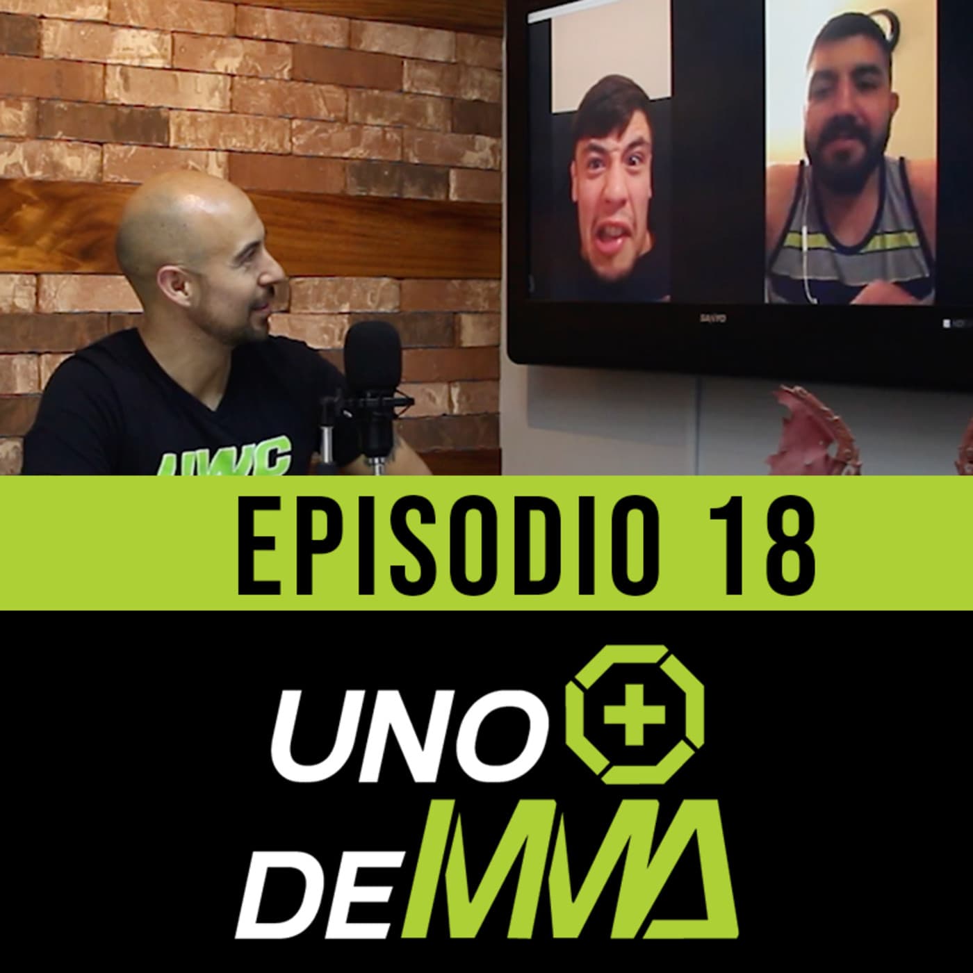 UnoMasDeMMA - Ep 18 (6-Jul-2019) - Uno mas de MMA cover