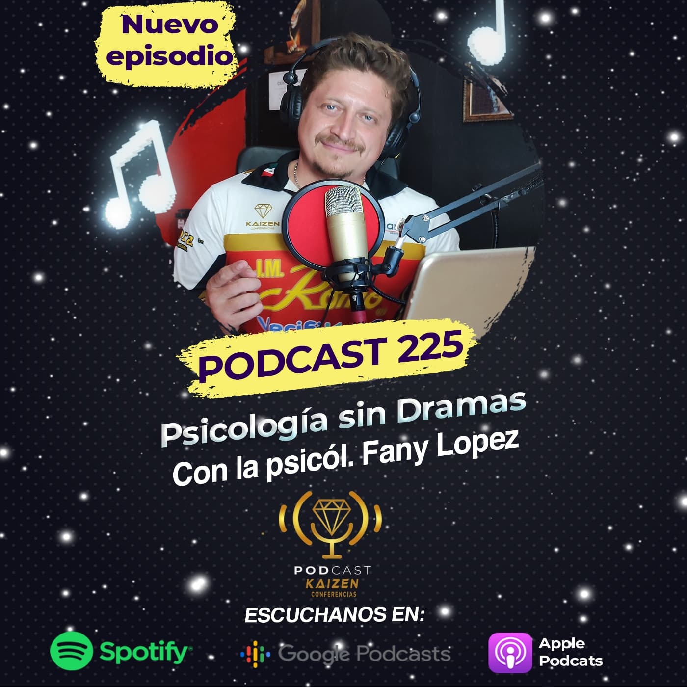 227. Psicología sin Dramas Con la psicól. Fany Lopez - Kaizen Conferencias cover