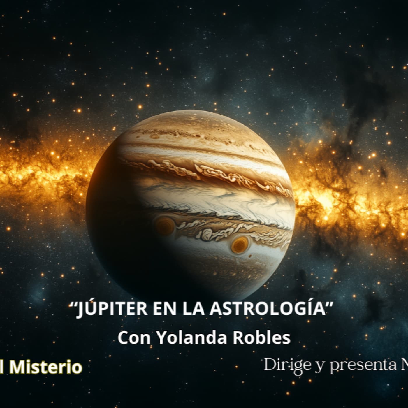 432- 32x10- JUPITER EN LA ASTROLOGÍA- MEDITACIÓN- SEÑALES DEL MÁS ALLÁ — CDM-CANAL DEL MISTERIO (Programa) cover